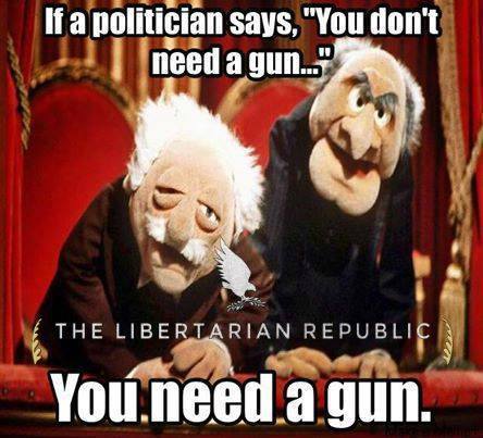 if-a-politician-says-you-dont-need-a-gun