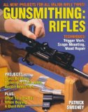 Gunsmithing: Rifles