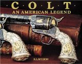 Colt: An American Legend