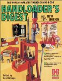 Handloader's Digest: The World's Greatest Handloading Book (Handloader's Digest, 18th ed)
