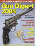 Gun Digest 2004: The World's Greatest Gun Book