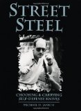 Street Steel: Choosing And Carrying Self-Defense Knives
