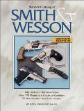 Standard Catalog of Smith and Wesson